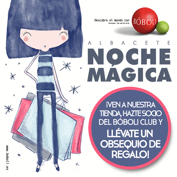 NOCHE MAGICA BOBOLI ALBACETE