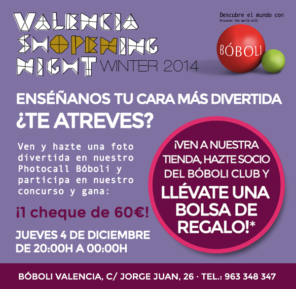 BÓBOLI SHOPENING NIGHT VALENCIA